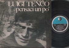 Tenco Luigi - Pensaci un po'