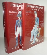 L'Esercito Borbonico dal 1830