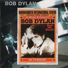 BOB DYLAN - BOURNEMOUTH 2002 -