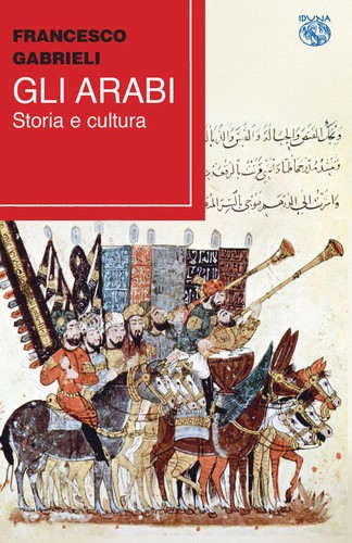 Gli arabi storia cultura - arabi.,