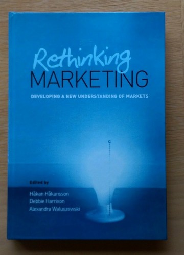 Rethinking marketing - rethinking,
