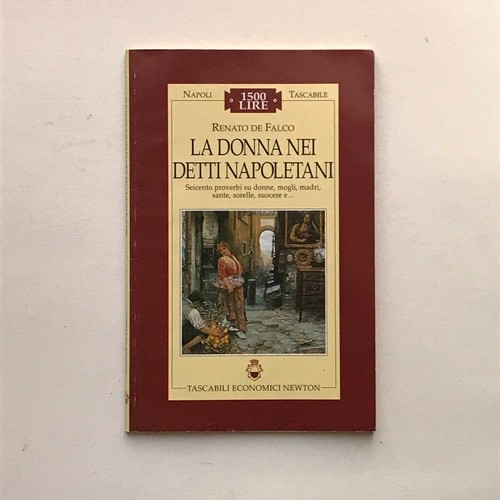 Donna nei detti napoletani - la,