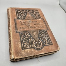 A Transplanted Rose A Story of