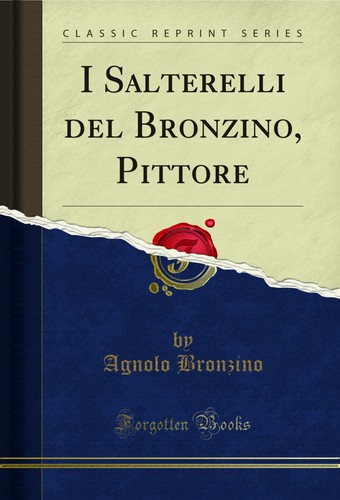 Salterelli del bronzino - i,