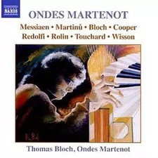 Ondes Martenot, Thomas Bloch