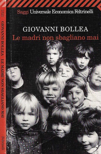 Madri non sbagliano mai - non,