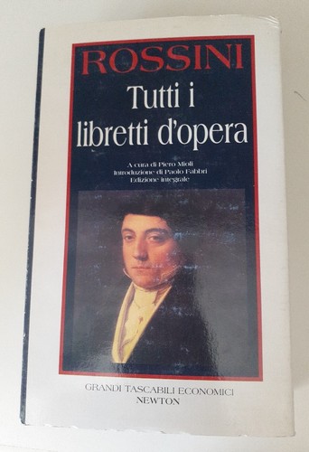 Rossini tutti libretti - rossini,