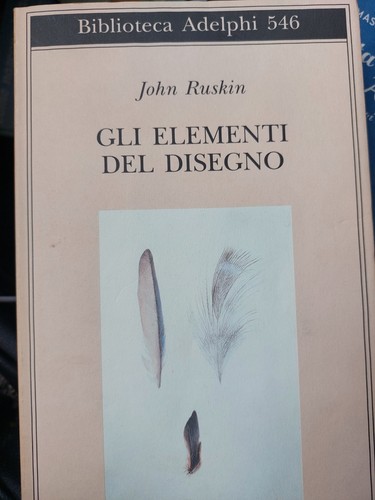 John ruskin gli elementi del - john,