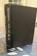 NOTHING, AND SO BE IT by