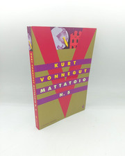 "MATTATOIO N.5" Kurt Vonnegut, Feltrinelli 2003 - 9788807016370