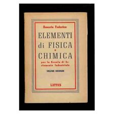Elementi di fisica e chimica - vol.2 di Federico Rosario