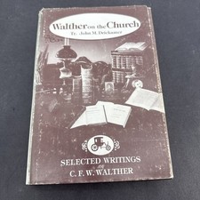 Walther On The Church 