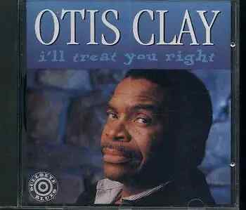 Otis clay ill - cd,