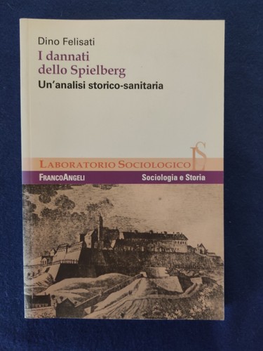 Dannati dello spielberg dino - spielberg,