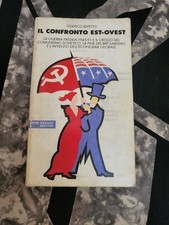 Federico Repetto - Il confronto Est Ovest La guerra Fredda 1945/1991 - 2001