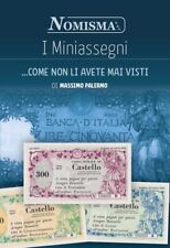 CATALOGO NOMISMA 2022 - I MINIASSEGNI... COME NON LI AVETE MAI VISTI -