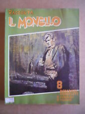 Raccolta IL MONELLO 301 1977 John Wayne Speciale LE ORME Francesco Guccini [MO6]