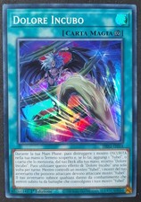 DOLORE INCUBO Super Rara in