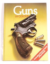 PRL) 1981 GUNS IN COLOUR REVOLVER BERETTA COLT ARMI FUCILI MAUSER RIFLE WEAPONS