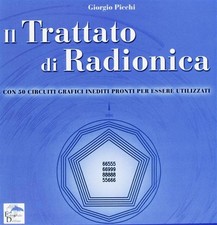 Il Trattato Di Radionica. Con