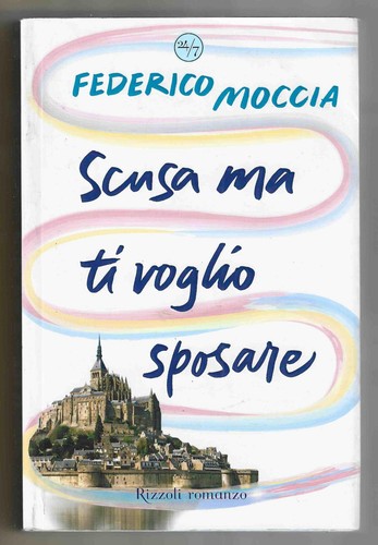 Federico moccia scusa ma ti - federico,