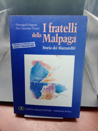 Fratelli della malpaga - fratelli,