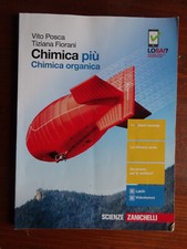 Chimica più - Chimica organica. Zanichelli, Libro per le Scuole Superiori