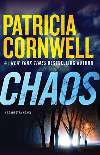 Chaos scarpetta novel by - a,