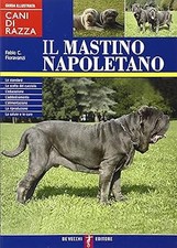 Il mastino napoletano. Guida