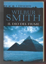 WILBUR SMITH - Il Dio del