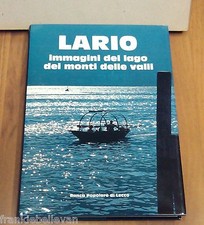 LARIO: immagini del Lago, dei