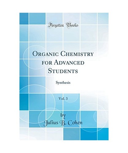 Organic chemistry for advanced - for,