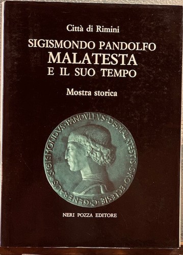 Sigismondo pandolfo malatesta - sigismondo,