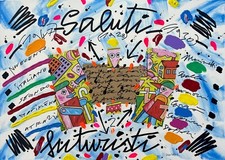 BRUNO DONZELLI  - SALUTI FUTURISTI - DIPINTO 50x70 (OPERA INCORNICIATA)