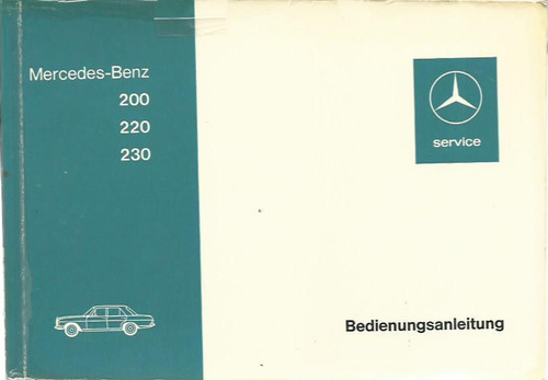 Mercedes w114 manuale uso - w114, e