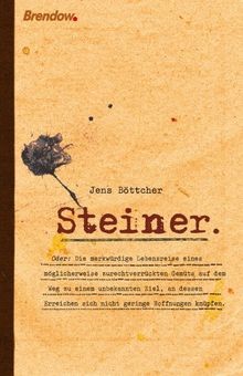 Steiner oder die merkwürdige - steiner,