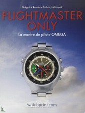 Flightmaster Only : La montre