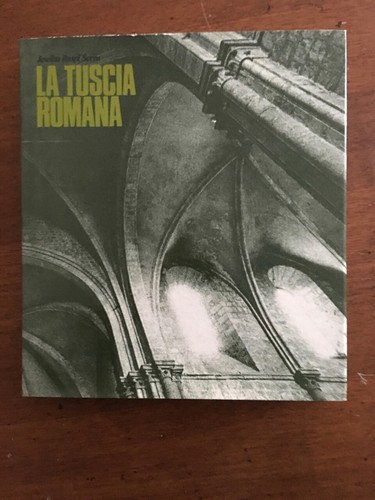 Architettura tuscia romana - la,