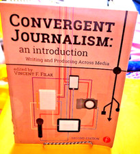 Convergent Journalism: an