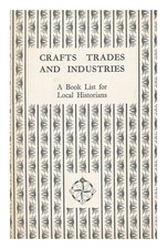 Jewell, Andrew Crafts, Trades