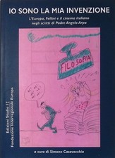 Io sono la mia invenzione. Le