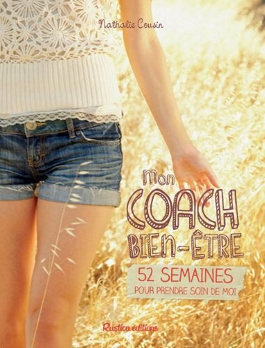 Mio coach benessere 52 - il, benessere: