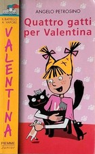 Quattro gatti per Valentina -