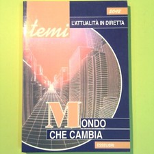 MONDO CHE CAMBIA TEMI SVOLTI