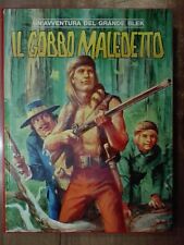 IL GOBBO MALEDETTO un'avventura del grande Blek cartonato strenna Dardo 1997