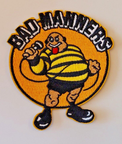 Bad manners - bad, buster
