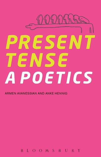 Present tense poetics by - present,