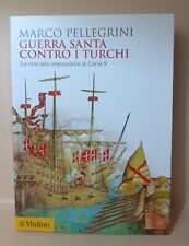 Guerra santa contro i turchi -