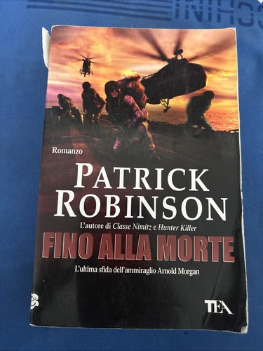 Patrick robinson fino alla - robinson,