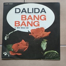 DALIDA-Bang Bang/Il Mio Male